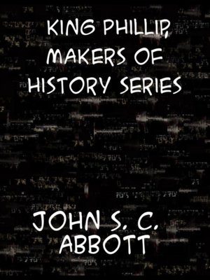 cover image of King Philip Makers of History